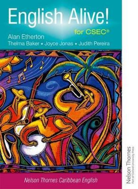 English Alive! for CSEC by Alan Etherton 9780748799732