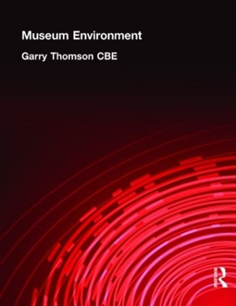 Museum Environment by Garry Thomson 9780750620413