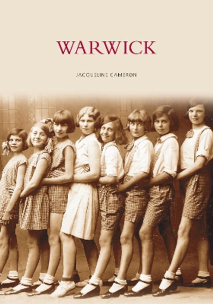 Warwick by Jacqueline Cameron 9780752418773