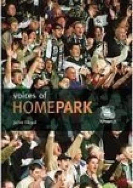 Voices of Home Park by John Lloyd 9780752429496