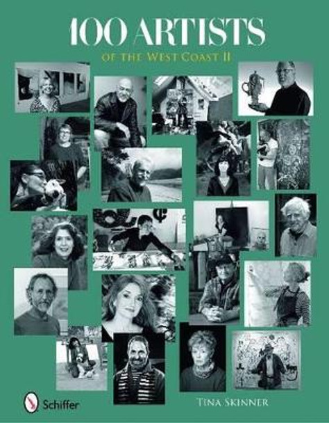 100 Artists of the West Coast II by Tina Skinner 9780764332715