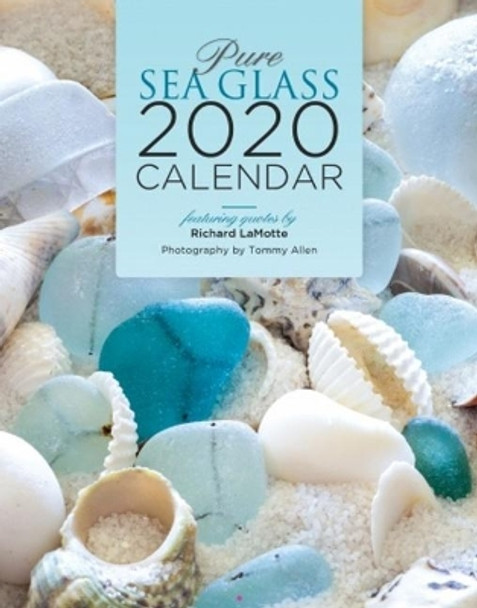 Pure Sea Glass 2020 Calendar by Nancy LaMotte 9780764359774