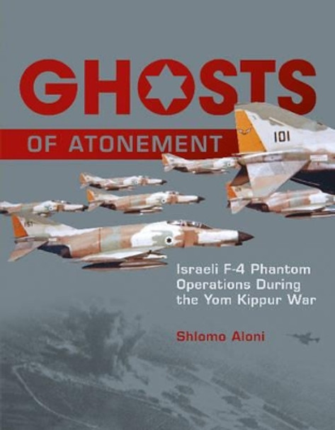 Ghosts of Atonement by Shlomo Aloni 9780764347566