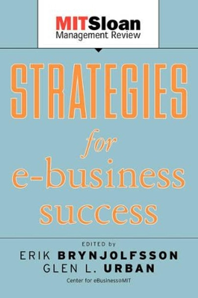 Strategies for E-Business Success by Erik Brynjolfsson 9780787958480