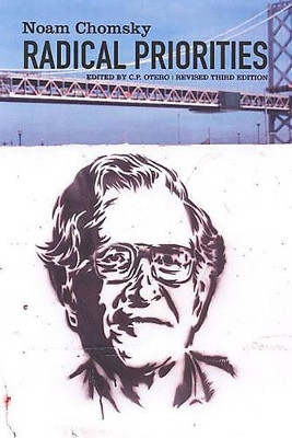 Radical Priorities by Noam Chomsky 9781902593692