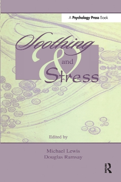 Soothing and Stress by Michael Lewis 9780805828566