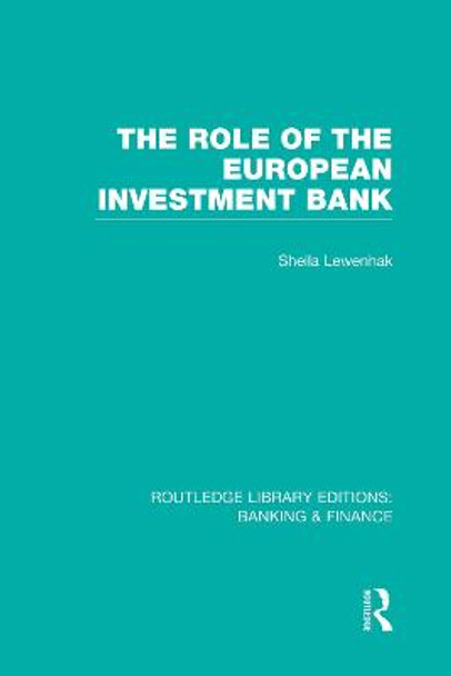 The Role of the European Investment Bank by Sheila Lewenhak