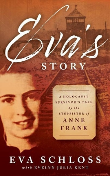 Eva's Story by Eva Schloss 9780802855312