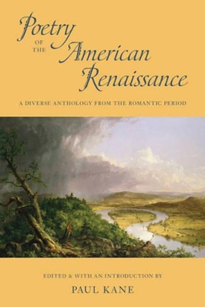 Poetry of the American Renaissance by Paul Kane 9780807616192