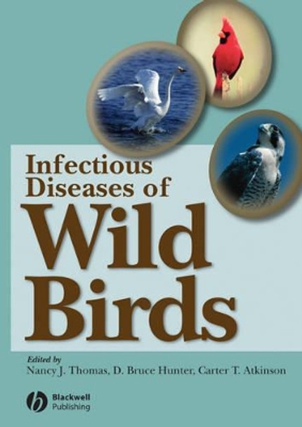Infectious Diseases of Wild Birds by Nancy J. Thomas 9780813828121