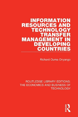 Information Resources and Technology Transfer Management in Developing Countries by Richard Onyango 9780815355052