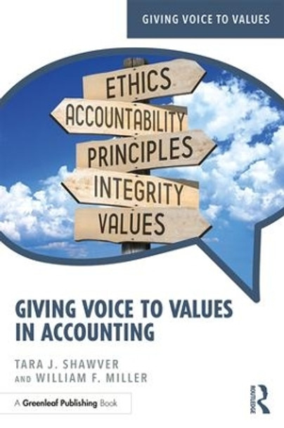 Giving Voice to Values in Accounting by Tara J. Shawver 9780815364184