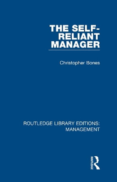 The Self-Reliant Manager by Christopher Bones 9780815366928