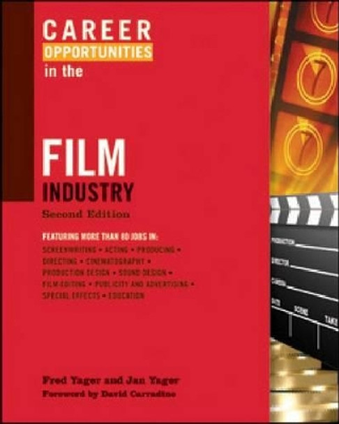 Career Opportunities in the Film Industry by Fred Yager 9780816073535