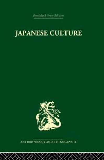 Japanese Culture: Its Development and Characteristics by Richard K. Beardsley