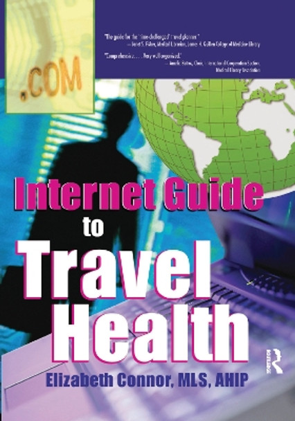 Internet Guide to Travel Health by Elizabeth Connor 9780789015976