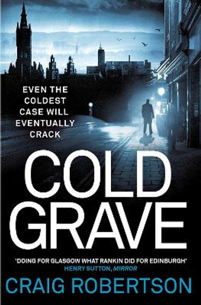 Cold Grave by Craig Robertson 9780857204172