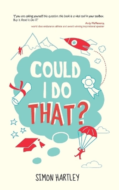 Could I Do That? by Simon Hartley 9780857084804