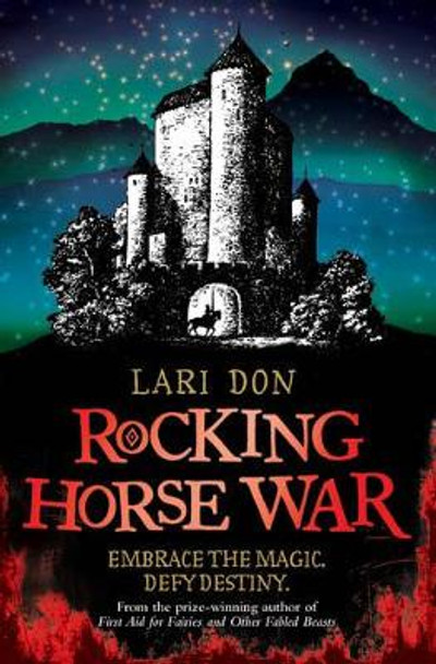 Rocking Horse War by Lari Don 9780863157585