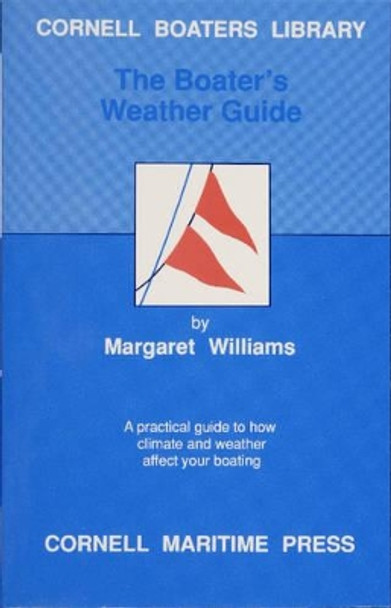 Boater's Weather Guide by Margaret Williams 9780870334177