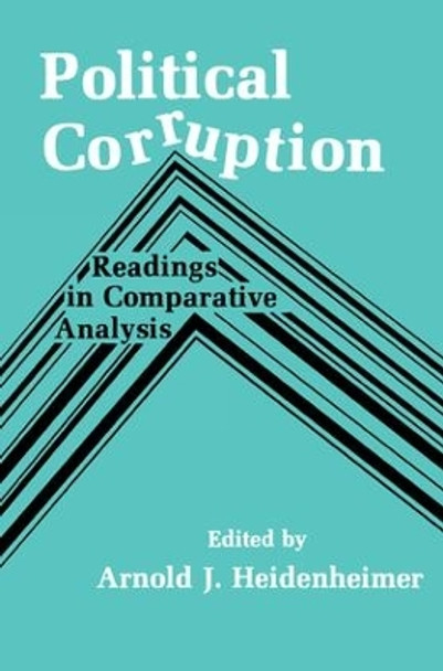 Political Corruption: Readings in Comparative Analysis by Michael Johnston 9780878556366