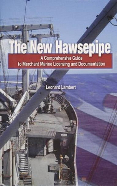 New Hawsepipe by Leonard W. Lambert 9780870335877