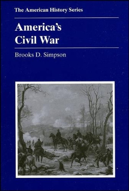 America's Civil War by Brooks D. Simpson 9780882959290