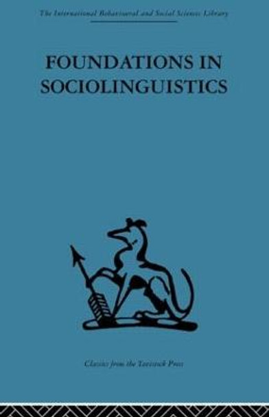 Foundations in Sociolinguistics: An ethnographic approach by Dell Hymes