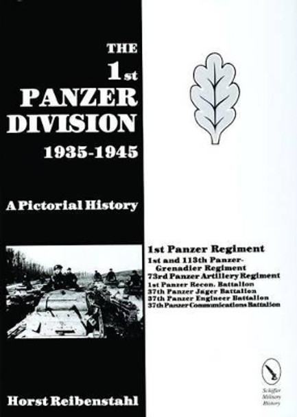 1st Panzer Division 1935-1945 by Horst Riebenstahl 9780887402838