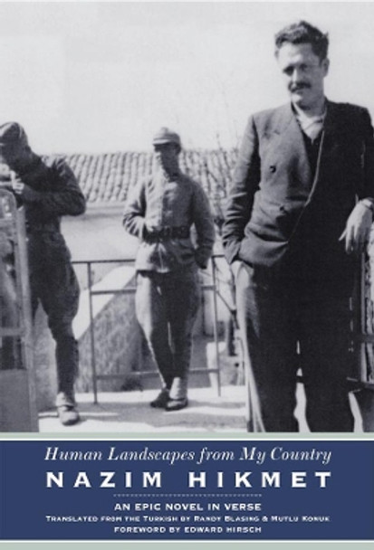 Human Landscapes from My Country: An Epic Novel in Verse by Nazim Hikmet 9780892553495