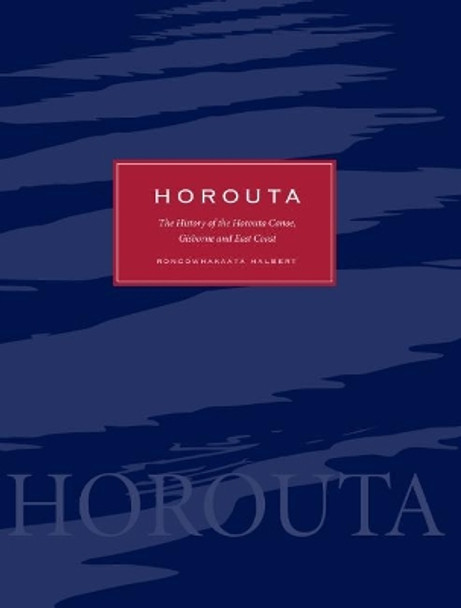 Horouta by Rongowhakaata Halbert 9780947506209