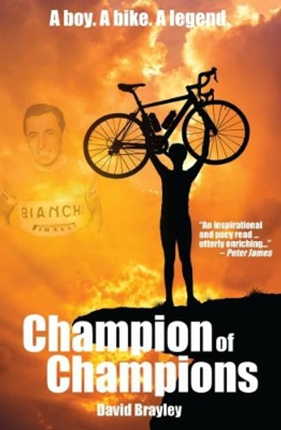 Champion of Champions by David Brayley 9780993510199