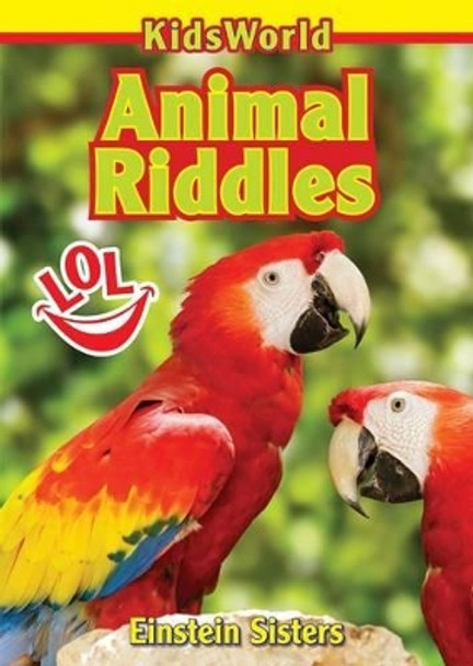 Animal Riddles by Einstein Sisters 9780994006967