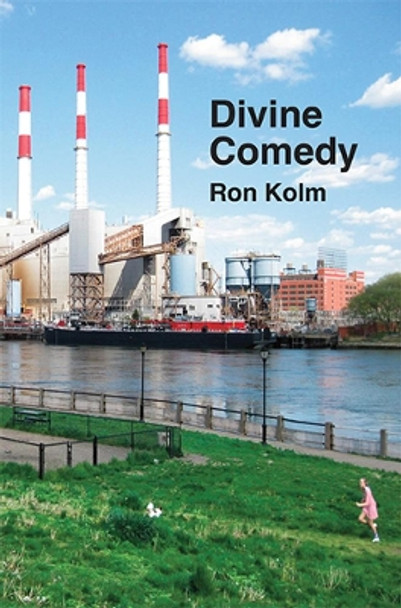 Divine Comedy by Ron Kolm 9780963740533