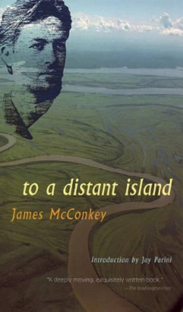 To a Distant Island by James McConkey 9780966491357