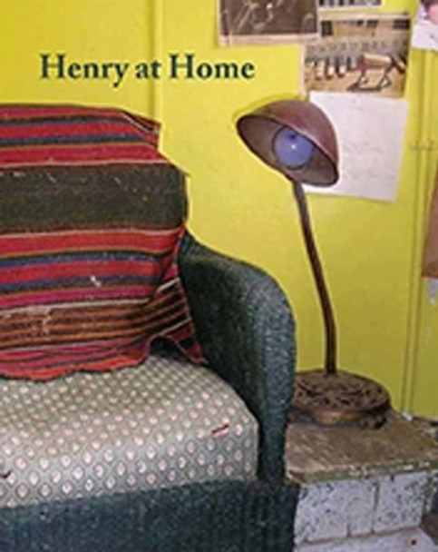 Henry at Home by Nancy Shaver 9780982409015