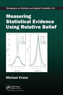 Measuring Statistical Evidence Using Relative Belief by Michael Evans 9781032098562