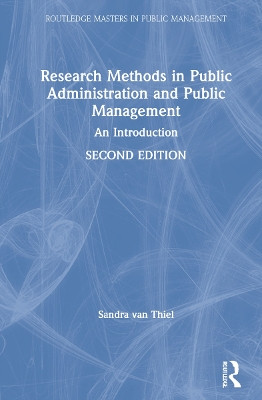 Research Methods in Public Administration and Public Management: An Introduction by Sandra van Thiel 9781032027647