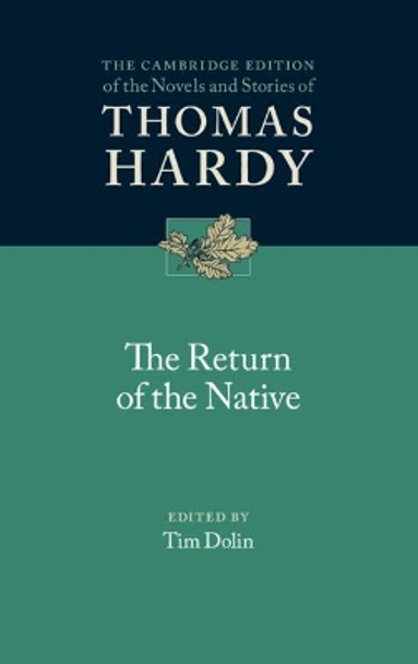 The Return of the Native by Thomas Hardy 9781107037779