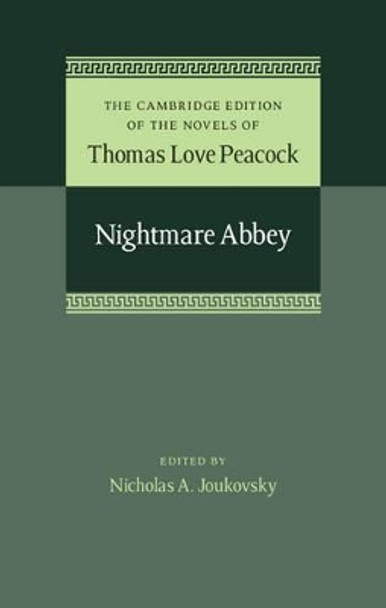 Nightmare Abbey by Thomas Love Peacock 9781107031869