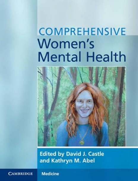 Comprehensive Women's Mental Health by David J. Castle 9781107622692