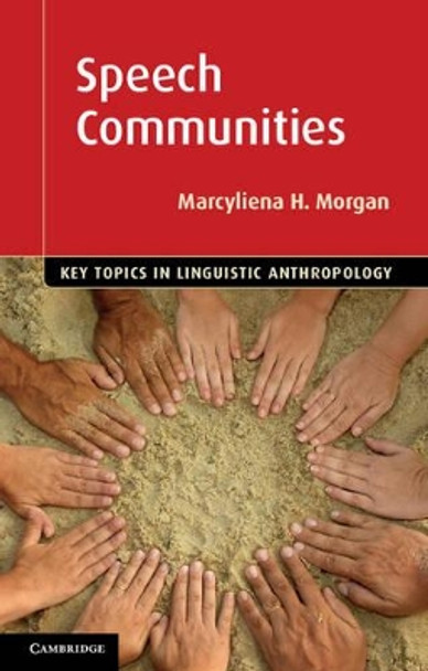 Speech Communities by Marcyliena H. Morgan 9781107678149