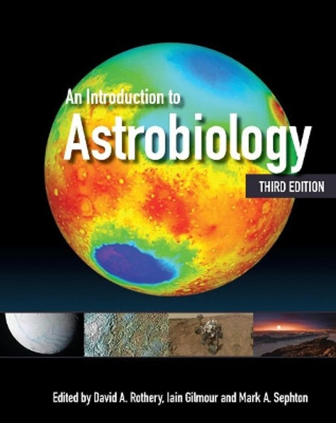 An Introduction to Astrobiology by David A. Rothery 9781108430838