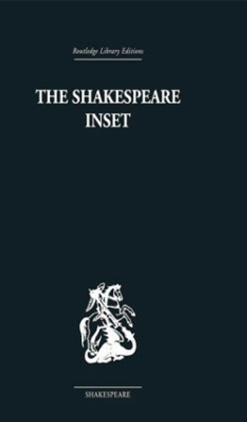 The Shakespeare Inset: Word and Picture by Francis Berry 9781138010291