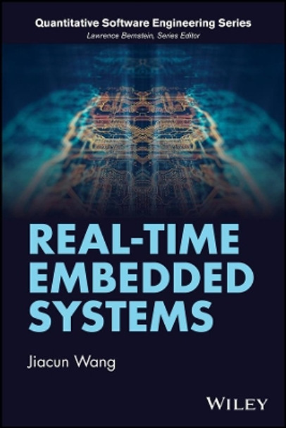 Real-Time Embedded Systems by Jiacun Wang 9781118116173