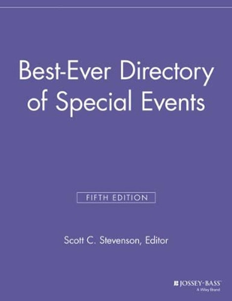 Best Ever Directory of Special Events by Scott C. Stevenson 9781118692011
