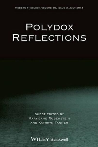 Polydox Reflections by Mary-Jane Rubenstein 9781118807149
