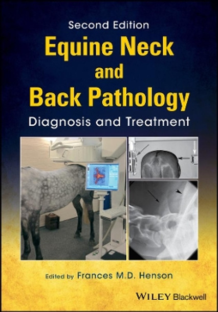 Equine Neck and Back Pathology: Diagnosis and Treatment by Frances Henson 9781118974445