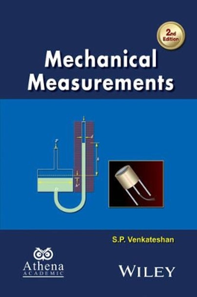 Mechanical Measurements by S. P. Venkateshan 9781119115564