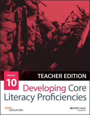 Developing Core Literacy Proficiencies, Grade 10 by Odell Education 9781119192718